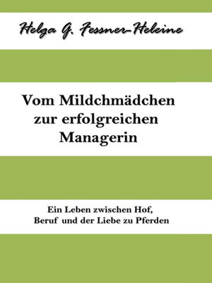 cover image of Vom Milchmädchen zur erfolgreichen Managerin